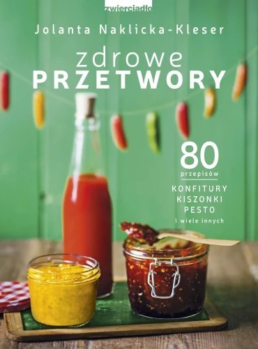 Zdrowe przetwory